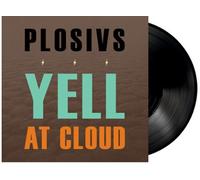 Plosivs - Yell At Cloud [New Vinyl LP]