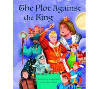 The Plot Against the King