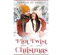 Plot Twist at Christmas (Christmas in Pine Haven)