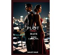 Plot Twist: Hate You