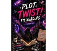 Plot Twist! I'm Reading: Reading Log