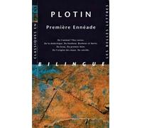 Plotin, Premiere Enneade: De l'animal ? Des vertus. De la dialectique. Du bonheur. Bonheur et durée. Du beau. Du premier bien. De l'origine des maux. Du suicide.: 6 (Classiques en poche)