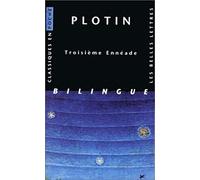 Plotin, Troisieme Enneade: 41 (Classiques En Poche)
