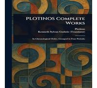 Plotinus PLOTINOS Complete Works Paperback Book Plotinus Multicolor