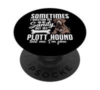 Plott Hound Lover Dog Owner Pet My Sanity Plott Hound PopSockets Adhesive PopGrip