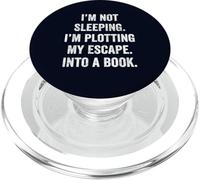 Plotting My Escape into a Book Funny Reader Quote Gift PopSockets PopGrip for MagSafe