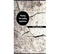 Plotting the Reading Experience: Theory/Practice/Politics