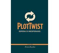 PlotTwist: “Edição a Cores”