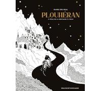 Plouheran: À vélo, de la Bretagne à l Iran