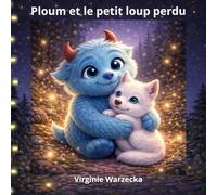 Ploum et le petit loup perdu (Les aventures de Ploum)