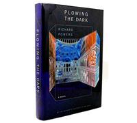 Plowing the Dark