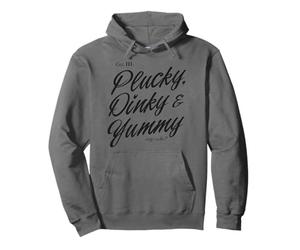 Plucky, Dinky & Yumm says who? Pullover Hoodie