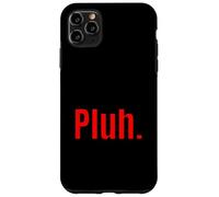 Pluh. Retro 80s Minimal Slang Expression Meaning Design Case for iPhone 11 Pro Max