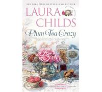 Plum Tea Crazy: #19 In The Tea Shop Mystery Series