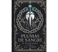 PLUMAS DE SANGRE: El último diario