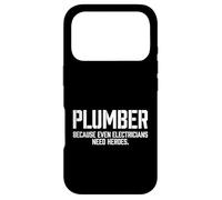 Plumber Because Even Electricians Need Heroes Tradesman Case for iPhone 17 Pro