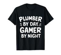 Plumber by Day Gamer by Night Pipe Fitter Gaming Meme Humor T-Shirt