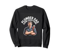 Plumber Dad Fixing Everything Fathers Day Hero Sweatshirt