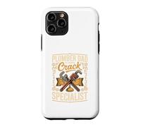Plumber Dad the Original Crack Specialist Case for iPhone 11 Pro