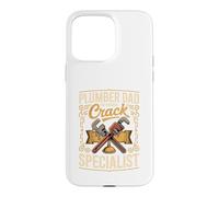 Plumber Dad the Original Crack Specialist Case for iPhone 15 Pro Max