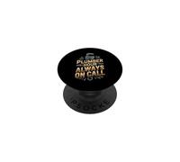 Plumber Hour Always on Call PopSockets Adhesive PopGrip