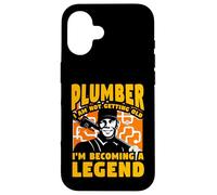 Plumber I am not getting old I'm becoming a Legend Case for iPhone 16