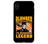 Plumber I am not getting old I'm becoming a Legend Case for iPhone XS Max