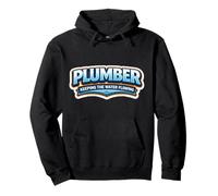 Plumber Keeping The Water Flowing Funny Plumbing Quote Joke Pullover Hoodie