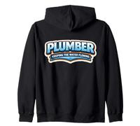 Plumber Keeping The Water Flowing Funny Plumbing Quote Joke Zip Hoodie