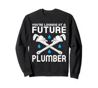 Plumber Quote For Men Dad You're Looking At A Future Plumber Sweatshirt