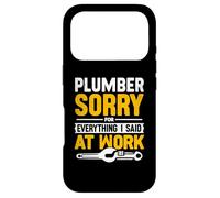 Plumber Sorry For Everything I Said At Work Pipe Plumbing Case for iPhone 17 Pro