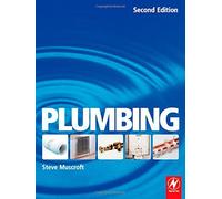 Plumbing: For Level 2 Technical Certificate and NVQ by Steve Muscroft (17-May-2007) Paperback