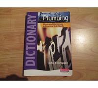Plumbing Illustrated Dictionary
