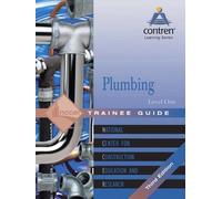 Plumbing Level 1 Trainee Guide, Paperback, 2005 Revision