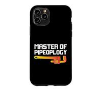 Plumbing Plumber Pun Master Of Pipeoplogy Case for iPhone 11 Pro