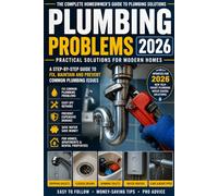 Plumbing problems 2026: Practical solution for modern homes