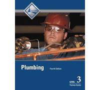 Plumbing Trainee Guide, Level 3