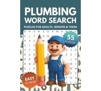 Plumbing Word Search Book: Word Searches about Plumber, Pipes & Tools | 6x9 inches, 110 pages, 55 Puzzles | Gift for Vacations, Holidays and Relaxing Times