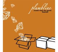 Plumbline - Louder Than the World: Burn II