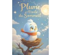 Plume et l'étoile du Sommeil