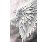 Plumes of Angels False and True