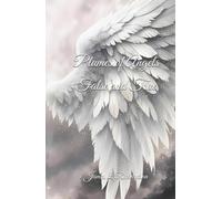 Plumes of Angels False and True