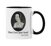 Plumfoolery Anne Boleyn Mug Coaster Funny Tudor History Gift Teacher Student Don't Lose Your Head Funny Quote Joke Pun (Black)