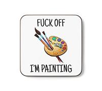 Plumfoolery F Off I’m Painting Mug Coaster Funny Gift Him Her Artist (Coaster)