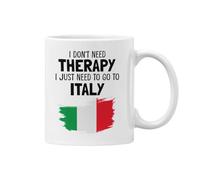 Plumfoolery I Don't Need Therapy I Just Need to Go to Italy - Mug or Coaster - Gift Men or Women I'd Rather be in Italy, Italian Gift - Dishwasher Safe 11oz Coffee Cup (White Mug)