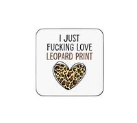 Plumfoolery I Just Love Leopard Print Mug or Coaster, Funny Animal Print Obsessed | Dishwasher Safe Ceramic 11oz Coffee Cup | Handprinted in The UK (Coaster)