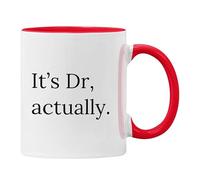 Plumfoolery It's Dr, Actually Mug - Funny Doctor Gift, PhD Graduation Present, 11oz Ceramic Coffee Cup - Dishwasher & Microwave Safe - Multiple Colors Available (It's Dr,Actually, Red)