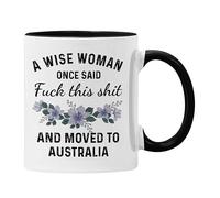 Plumfoolery Moving to Australia Mug - A Wise Woman Once Said, F This and Moved to Australia, Leaving Gift - 11oz Ceramic Coffee Cup - UK Printed - Dishwasher & Microwave Safe (Black Mug)