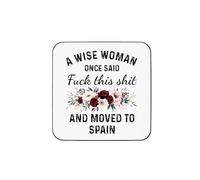 Plumfoolery Moving to Spain Mug - A Wise Woman Once Said, F This and Moved to Spain, Leaving Gift - 11oz Ceramic Coffee Cup - UK Printed - Dishwasher & Microwave Safe (Coaster)