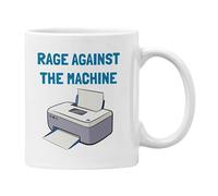 Plumfoolery Rage Against The Machine Mug Funny Printer Gift for Colleague Office Banter, Sarcasm (White Mug)